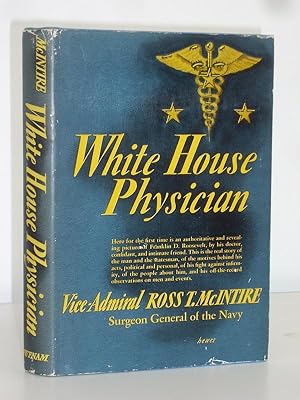 Imagen del vendedor de White House Physician a la venta por Christian White Rare Books Ltd