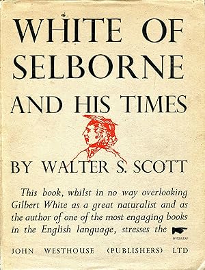 Imagen del vendedor de White of Selborne and His Times a la venta por Pendleburys - the bookshop in the hills