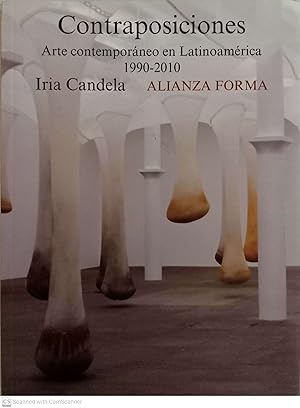 Seller image for Contraposiciones. Arte contemporneo en Latinoamrica (1990-2010) for sale by Llibres Capra