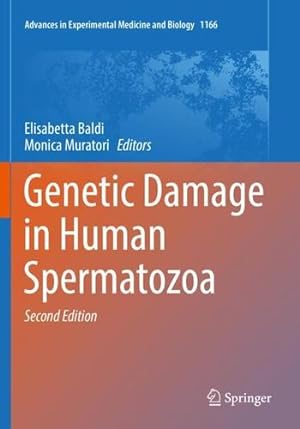 Image du vendeur pour Genetic Damage in Human Spermatozoa (Advances in Experimental Medicine and Biology (1166)) [Paperback ] mis en vente par booksXpress