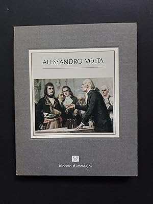 Bild des Verkufers fr Soresini Franco. Alessandro Volta. BE-MA Editrice. 1988 - I zum Verkauf von Amarcord libri