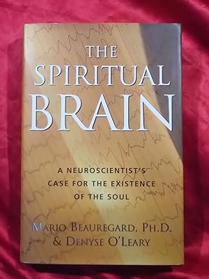 Seller image for SPIRITUAL BRAIN : A NEUROSCIENTIST'S CASE FOR THE EXISTENCE OF THE SOUL for sale by Gage Postal Books