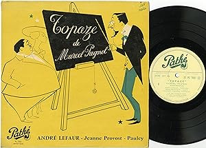 "TOPAZE de Marcel PAGNOL" avec les voix de André LEFAUR, Jeanne PROVOST, PAULEY / La leçon de mor...