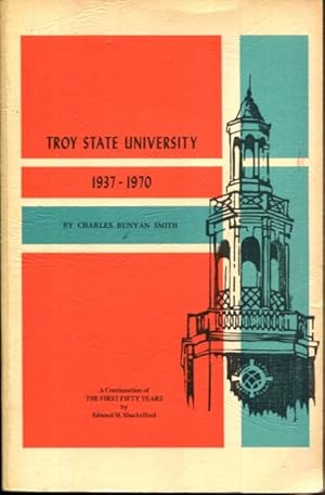 Seller image for Troy State University, 1937-1970,: Troy, Alabama for sale by Turgid Tomes