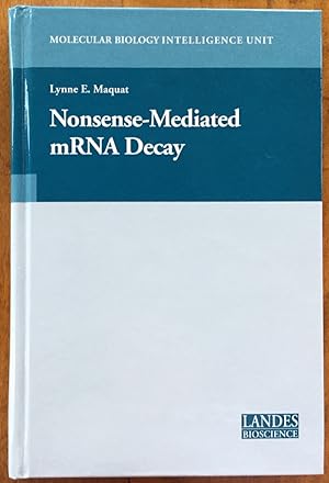 Seller image for Nonsense-Mediated mRNA Decay (Molecular Biology Intelligence Unit) for sale by Molly's Brook Books