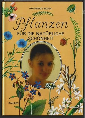 Pflanzen für die natürliche Schönheit. Text von B. Hlava . Illustrationen von Z. Krejcová. [Ins D...