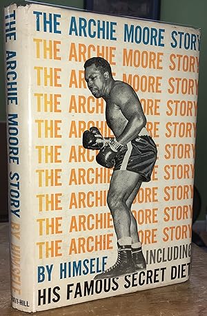 The Archie Moore Story (Inscribed to Reg Gutteridge)