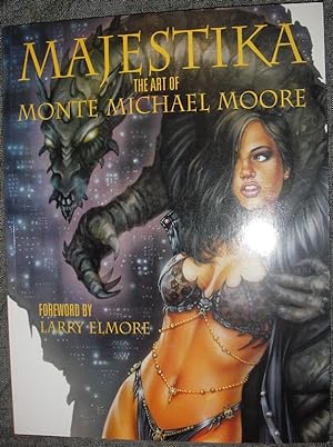 Image du vendeur pour Majestika: The Art of Monte Michael Moore mis en vente par eclecticbooks