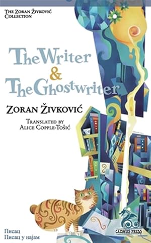 Seller image for The Writer & The Ghostwriter for sale by GreatBookPrices