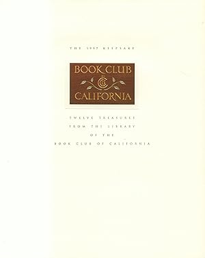Immagine del venditore per Twelve Treasures from the Library of The Book Club of California - The 1997 Keepsake venduto da Back of Beyond Books