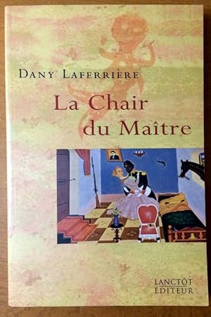 Seller image for La chair du mai^tre (French Edition) for sale by Livres Norrois