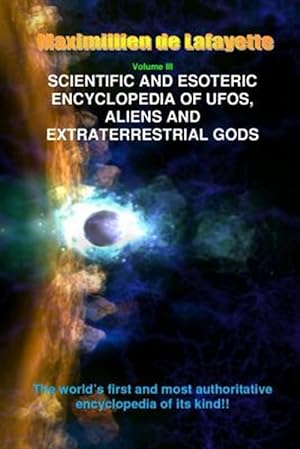 Seller image for V3. Scientific and Esoteric Encyclopedia of Ufos, Aliens and Extraterrestrial Gods for sale by GreatBookPrices