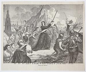 [Modern print, Wood engraving] Kenau Simons Hasselaer, the Siege of Haarlem [Beleg van Haarlem], ...