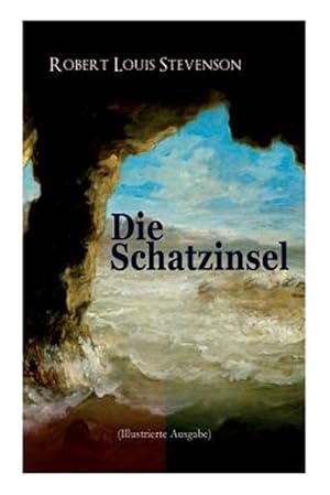 Seller image for Die Schatzinsel (Illustrierte Ausgabe) -Language: german for sale by GreatBookPrices