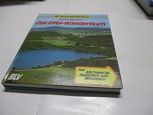 Bild des Verkufers fr Das Eifel-Wanderbuch. zum Verkauf von Ottmar Mller