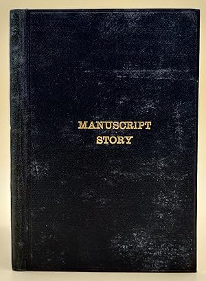 The "Manuscript Found." Manuscript Story