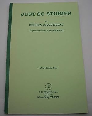 Immagine del venditore per Just So Stories: A Stage Magic Play venduto da Easy Chair Books