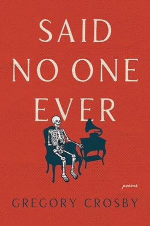 Seller image for Said No One Ever for sale by GreatBookPrices