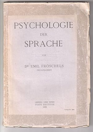 Psychologie der Sprache.