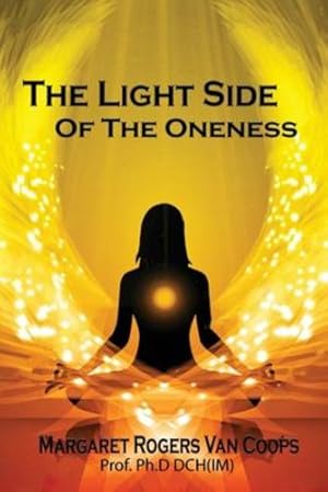 Seller image for The Light Side of the Oneness [Soft Cover ] for sale by booksXpress