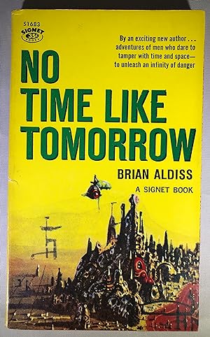 Bild des Verkufers fr No Time Like Tomorrow zum Verkauf von Space Age Books LLC