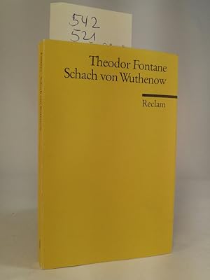 Seller image for Schach von Wuthenow Erzählung aus der Zeit des Regiments Gensdarmes for sale by ANTIQUARIAT Franke BRUDDENBOOKS
