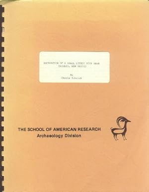 Immagine del venditore per Excavation of a Small Lithic Site Near Chimayo, New Mexico venduto da Paperback Recycler