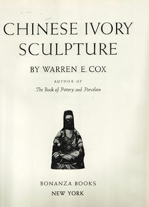 Seller image for Chinese Ivory Sculpture. for sale by Asia Bookroom ANZAAB/ILAB
