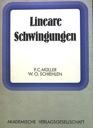 Seller image for Lineare Schwingungen : theoret. Behandlung bei mehrfachen Schwingern. for sale by books4less (Versandantiquariat Petra Gros GmbH & Co. KG)