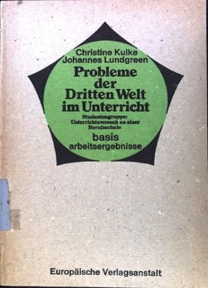 Seller image for Probleme der Dritten Welt im Unterricht. basis : arbeitsergebnisse; for sale by books4less (Versandantiquariat Petra Gros GmbH & Co. KG)
