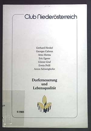 Image du vendeur pour Dorferneuerung und Lebensqualitt. Club Niedersterreich 5/1985 mis en vente par books4less (Versandantiquariat Petra Gros GmbH & Co. KG)