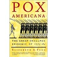 Seller image for Pox Americana The Great Smallpox Epidemic of 1775-82 for sale by eCampus