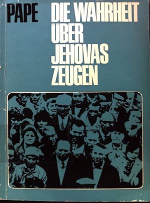 Bild des Verk�ufers f�r Die Wahrheit �ber Jehovas Zeugen; Problematik, Dokumentation; zum Verkauf von books4less (Versandantiquariat Petra Gros GmbH & Co. KG)
