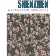 Seller image for Shenzhen A Travelogue from China for sale by eCampus