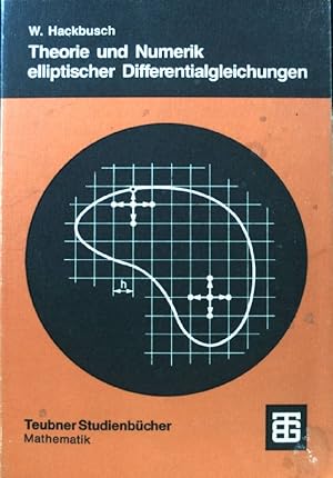 Image du vendeur pour Theorie und Numerik elliptischer Differentialgleichungen; Teubner-Studienbcher : Mathematik mis en vente par books4less (Versandantiquariat Petra Gros GmbH & Co. KG)