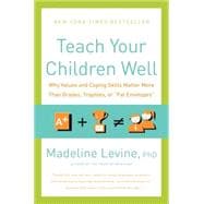 Seller image for Teach Your Children Well for sale by eCampus