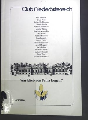 Bild des Verkufers fr Was blieb von Prinz Eugen? Club Niedersterreich 4/5/1986 zum Verkauf von books4less (Versandantiquariat Petra Gros GmbH & Co. KG)