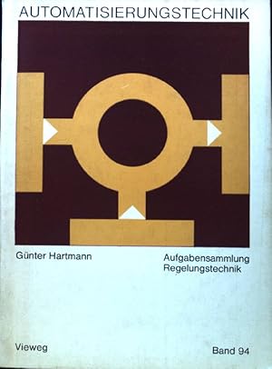 Bild des Verkufers fr Aufgabensammlung Regelungstechnik. Reihe Automatisierungstechnik ; Bd. 94; zum Verkauf von books4less (Versandantiquariat Petra Gros GmbH & Co. KG)