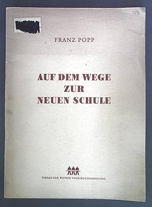 Bild des Verkufers fr Auf dem Wege zur neuen Schule. zum Verkauf von books4less (Versandantiquariat Petra Gros GmbH & Co. KG)