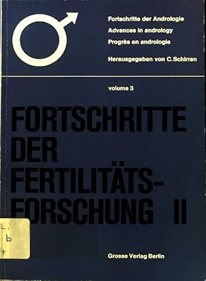 Bild des Verkufers fr Die Problematik der kinderlosen Ehe. - in: Fortschritte der Fertilittsforschung 2; Fortschritte der Andrologie; Vol. 3; zum Verkauf von books4less (Versandantiquariat Petra Gros GmbH & Co. KG)