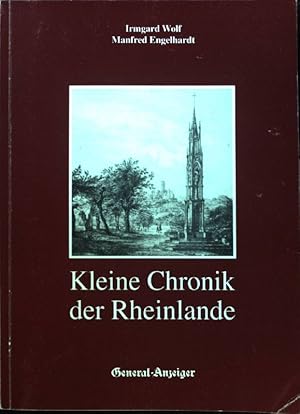 Seller image for Kleine Chronik der Rheinlande. for sale by books4less (Versandantiquariat Petra Gros GmbH & Co. KG)