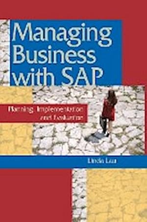 Seller image for Managing Business with SAP : Planning Implementation and Evaluation for sale by AHA-BUCH GmbH