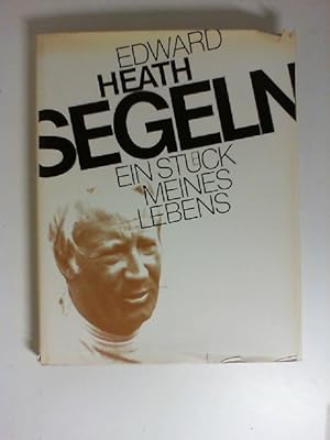 Segeln - ein Stück meines Lebens.