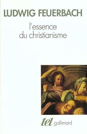 Image du vendeur pour L'essence du christianisme mis en vente par Chapitre.com : livres et presse ancienne