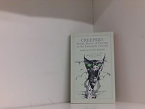 Creepers: British Horror and Fantasy in the Twentieth Century: British Horror and Fantasy in the ...