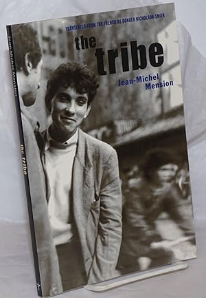 The Tribe. Conversations with Gerard Berreby and Francesco Milo. Translated from the French by Do...