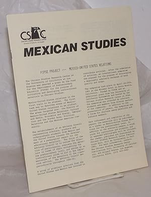 Imagen del vendedor de Mexican Studies: FIPSE Project - Mexico-United States Relations [report on the Symposium] a la venta por Bolerium Books Inc.