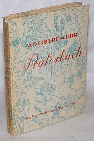 Seller image for Praterbuch; mit Illustrationen von Hans Robert Pippal for sale by Bolerium Books Inc.