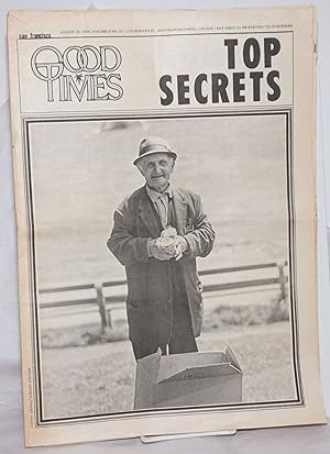 Image du vendeur pour Good Times: [formerly SF Express Times] vol. 2, #33, August 28, 1969: Top Secrets mis en vente par Bolerium Books Inc.