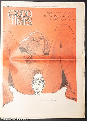 Image du vendeur pour Good Times: universal life/ bulletin of the Church of the Times; vol. 2, #24, June 26, 1969: Report on Tiny Tim mis en vente par Bolerium Books Inc.